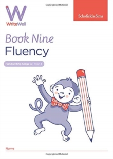 WriteWell 9: Fluency, Year 4, Ages 8-9