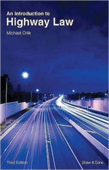 An Introduction to Highway Law, Paperback Book An Introduction to Highway Law, Paperback Book