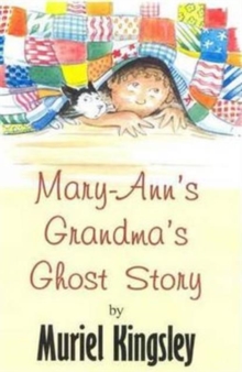 Mary-Ann's Grandma's Ghost Story, Paperback Book Mary-Ann's Grandma's Ghost Story, Paperback Book