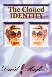 The Cloned Identity