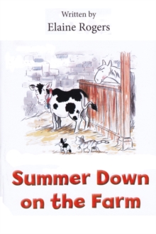 Summer Down on the Farm