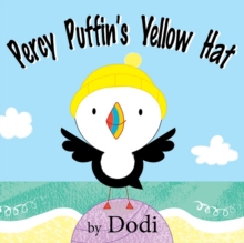 Percy Puffin's Yellow Hat, Hardback Book Percy Puffin's Yellow Hat, Hardback Book