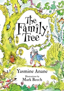 The Family Tree : A Heartwarming Tale Where True Family Is Found in Love and Friendship
