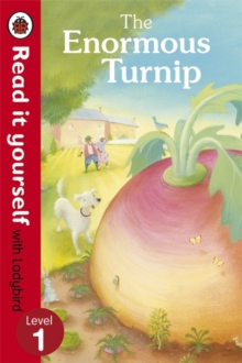 The Enormous Turnip: Read it Yourself with Ladybird : Level 1, Paperback Book The Enormous Turnip: Read it Yourself with Ladybird : Level 1, Paperback Book