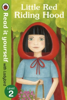 Little Red Riding Hood - Read it yourself with Ladybird : Level 2, Paperback Book Little Red Riding Hood - Read it yourself with Ladybird : Level 2, Paperback Book