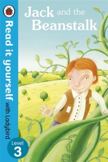 Jack and the Beanstalk - Read it Yourself with Ladybird : Level 3, Paperback Book Jack and the Beanstalk - Read it Yourself with Ladybird : Level 3, Paperback Book