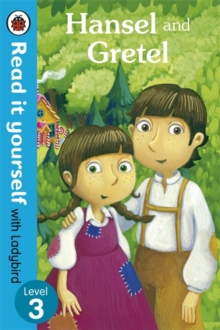 Read It Yourself With Ladybird: Level 3: Hansel And Gretel, Paperback Book Read It Yourself With Ladybird: Level 3: Hansel And Gretel, Paperback Book