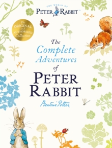 The Complete Adventures of Peter Rabbit