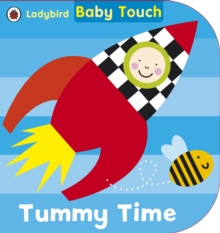 Baby Touch: Tummy Time, Board book Book Baby Touch: Tummy Time, Board book Book