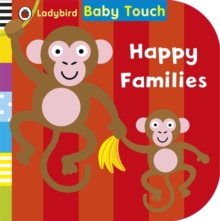 Baby Touch: Happy Families, Board book Book Baby Touch: Happy Families, Board book Book