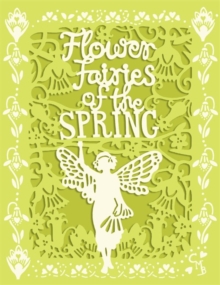 Flower Fairies of the Spring, Hardback Book Flower Fairies of the Spring, Hardback Book