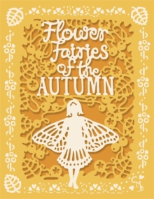 Flower Fairies Of The Autumn, Hardback Book Flower Fairies Of The Autumn, Hardback Book