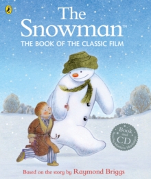 The Snowman: The Book Of The Classic Film,, Paperback Book The Snowman: The Book Of The Classic Film,, Paperback Book