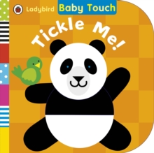 Baby Touch: Tickle Me!, Board book Book Baby Touch: Tickle Me!, Board book Book