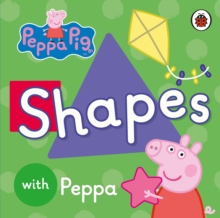 Peppa Pig: Shapes, Board book Book Peppa Pig: Shapes, Board book Book