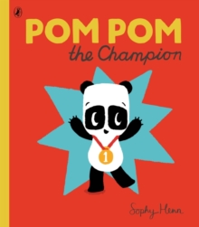 Pom Pom the Champion, Paperback Book Pom Pom the Champion, Paperback Book