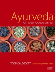 Ayurveda : The Divine Science of Life