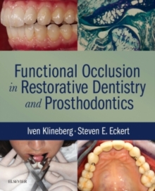 Functional Occlusion in Restorative Dentistry and Prosthodontics, Hardback Book Functional Occlusion in Restorative Dentistry and Prosthodontics, Hardback Book