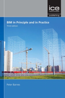 BIM in Principle and in Practice, Third edition, Paperback / softback Book BIM in Principle and in Practice, Third edition, Paperback / softback Book