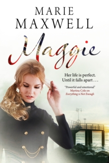 Maggie : A Gripping Saga Set in the Swinging Sixties, Hardback Book Maggie : A Gripping Saga Set in the Swinging Sixties, Hardback Book