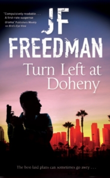 Turn Left at Doheny, Hardback Book Turn Left at Doheny, Hardback Book