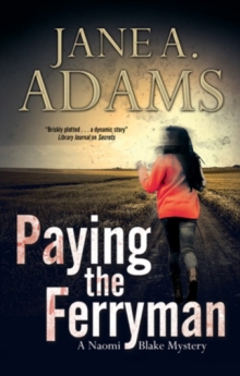 Paying the Ferryman: A Naomi Blake British Mystery : No. 10, Hardback Book Paying the Ferryman: A Naomi Blake British Mystery : No. 10, Hardback Book