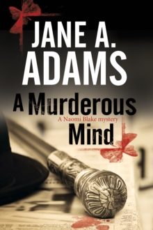 A Murderous Mind : A Naomi Blake British Mystery, Hardback Book A Murderous Mind : A Naomi Blake British Mystery, Hardback Book