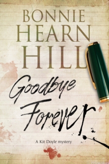 Goodbye Forever : A Woman-in-Jeopardy Thriller, Hardback Book Goodbye Forever : A Woman-in-Jeopardy Thriller, Hardback Book