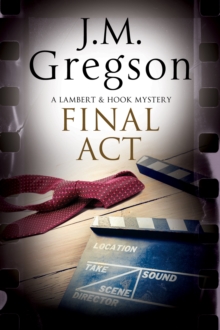 Final Act : A Lambert & Hook Police Procedural, Hardback Book Final Act : A Lambert & Hook Police Procedural, Hardback Book