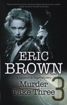 Murder Take Three : A British Country House Mystery, Hardback Book Murder Take Three : A British Country House Mystery, Hardback Book