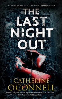 The Last Night Out, Hardback Book The Last Night Out, Hardback Book