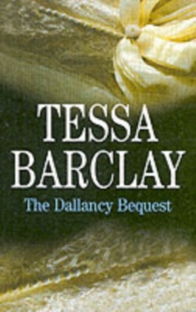 The Dallancy Bequest, Paperback Book The Dallancy Bequest, Paperback Book