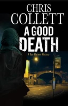 A Good Death, Hardback Book A Good Death, Hardback Book
