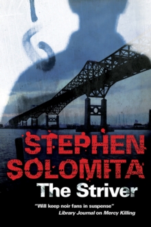 The Striver : A New York Noir Thriller, Hardback Book The Striver : A New York Noir Thriller, Hardback Book