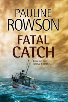 Fatal Catch : An Andy Horton Police Procedural, Hardback Book Fatal Catch : An Andy Horton Police Procedural, Hardback Book