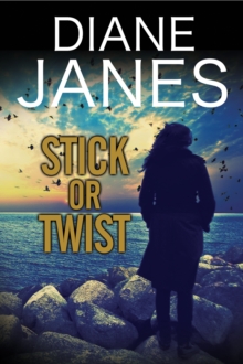 Stick or Twist : A Contemporary Romantic Suspense, Hardback Book Stick or Twist : A Contemporary Romantic Suspense, Hardback Book