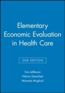 Elementary Economic Evaluation in Health Care, Paperback Book Elementary Economic Evaluation in Health Care, Paperback Book