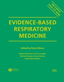 Evidence-Based Respiratory Medicine : with CD-ROM, Hardback Book Evidence-Based Respiratory Medicine : with CD-ROM, Hardback Book