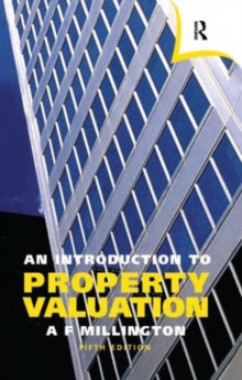 An Introduction to Property Valuation, Paperback / softback Book An Introduction to Property Valuation, Paperback / softback Book