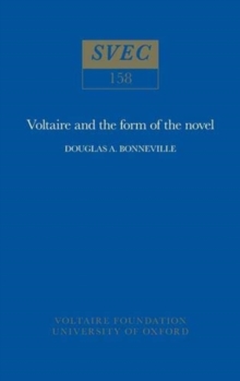 Voltaire and the Form of the Novel