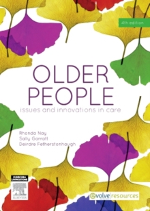 Older People : Issues and Innovations in Care, Paperback / softback Book Older People : Issues and Innovations in Care, Paperback / softback Book