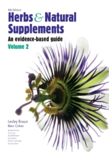 Herbs and Natural Supplements, Volume 2 : An Evidence-Based Guide