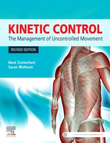 Kinetic Control Revised Edition : The Management Of Uncontrolled Movement