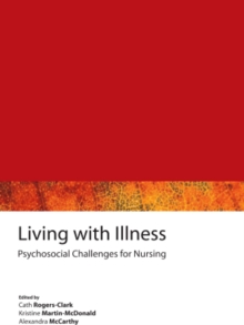 Living with Illness : Psychosocial Challenges