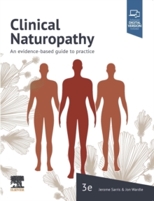 Clinical Naturopathy : An evidence-based guide to practice