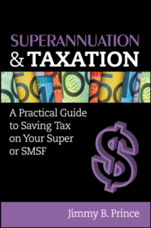 SUPERANNUATION & TAXATION, Paperback Book SUPERANNUATION & TAXATION, Paperback Book