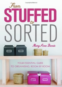 FROM STUFFED TO SORTED, Paperback Book FROM STUFFED TO SORTED, Paperback Book