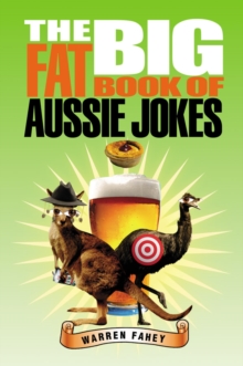 The Big Fat Book of Aussie Jokes