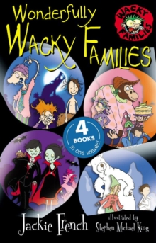 Wonderfully Wacky Families