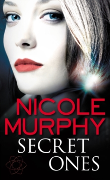 Secret Ones : Dream of Asarlai Book One